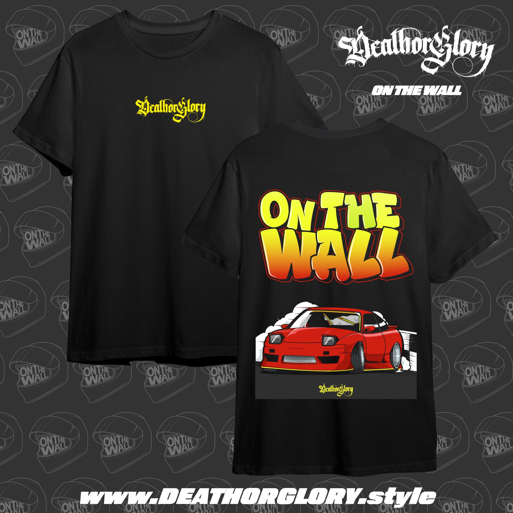 Death or Glory - On the wall 180SX t-shirt