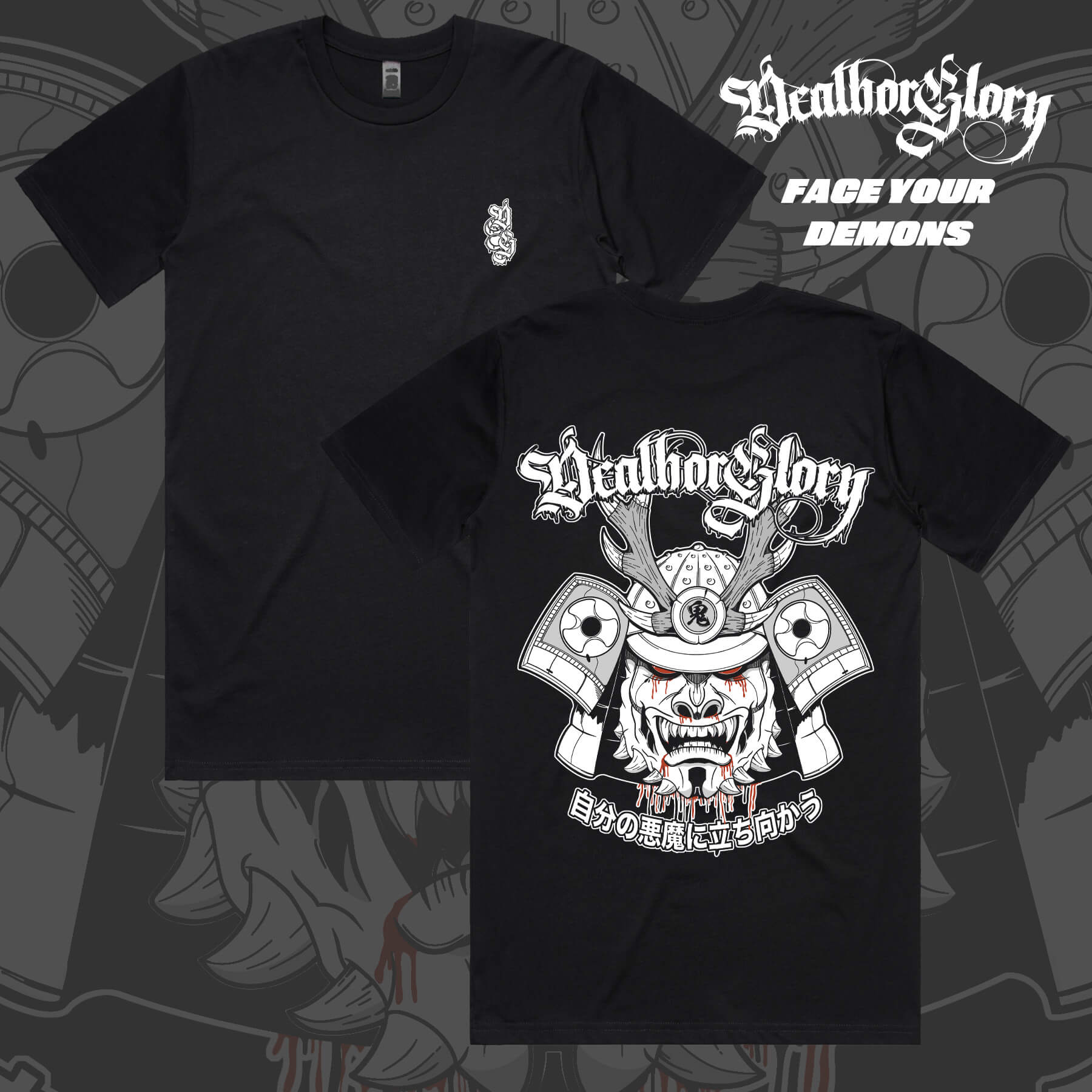 Death or Glory Face your demons t-shirt